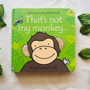 That's Not My Monkey: Touchy-Feely Board Book