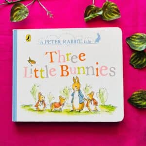 Three Little Bunnies: Board Book