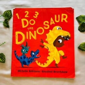 1,2,3,Do the Dinosaur: Picture Story Book