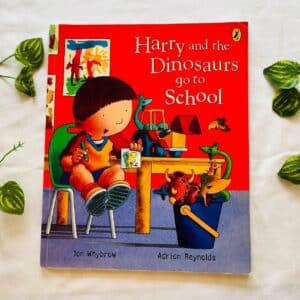 Harry and the Dinosaurs go to School: Picture Story Book