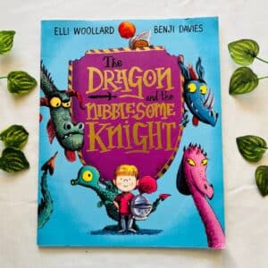 The Dragon and the Nibble Some Knight By Julia Donaldson