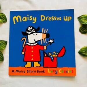 Maisy Dresses Up: Picture Story Book