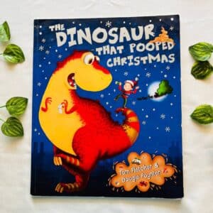 The Dinosaur That Pooped Christmas: Picture Story Book