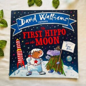 The First Hippo On The Moon: Picture Story Book
