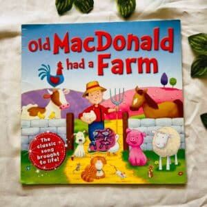 Old MacDonald Had A Farm: Picture Story Book