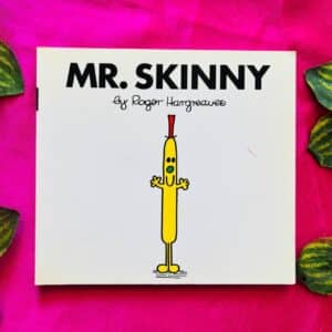 Mr. Skinny