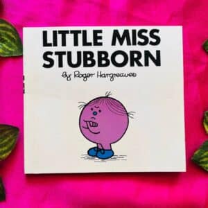 Little Miss Stubborn