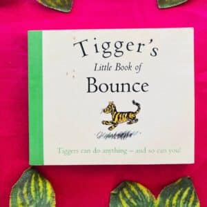 Tigger's Little Book Of Bounce