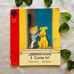 Oxford Reading Tree: 3 Come In!