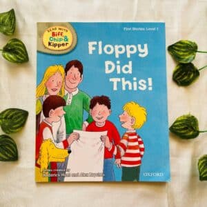 Oxford Reading Tree: Floppy Did This!