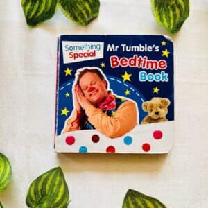 Mr Tumble's Bedtime: Board Book