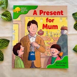 Oxford Reading Tree: A Present for Mum