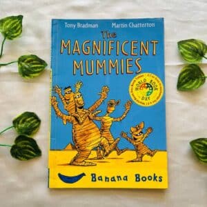 The Magnificent Mummies