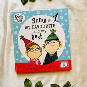 Snow is My Favourite and my Best