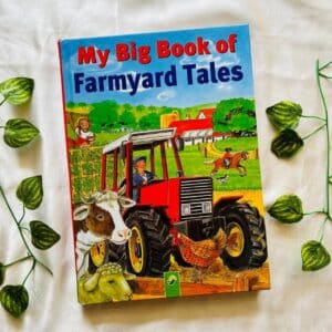 My Big Book Of Farmyard Tales