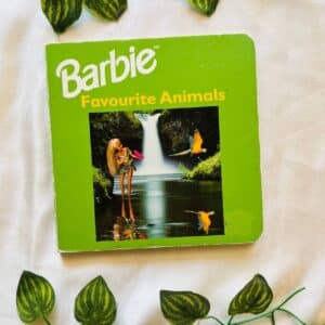 Barbie Favourite Animals: Board Book