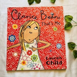 Clarice Bean That's Me: Picture Story Book