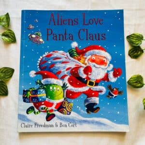 Aliens Love Panta Claus: Picture Story Book