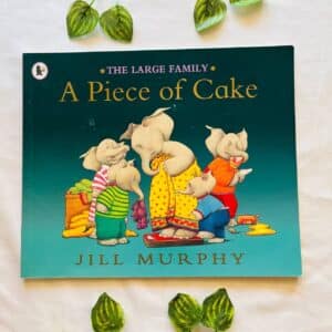 The Large Family: A Piece Of Cake