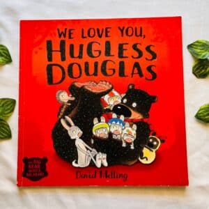 We Love You, Hugless Douglas: Picture Story Book