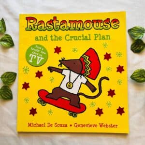 Rastamouse and the Crucial Plan: Picture Story Book