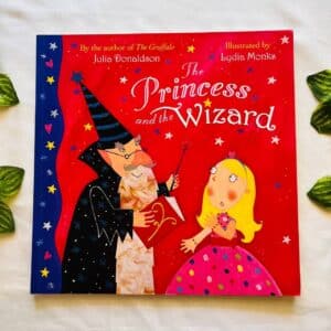 The Princess and the Wizard By Julia Donaldson