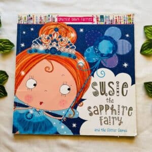 Susie the Sapphire Fairy: Picture Story Book