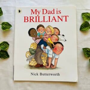 My Dad is Brilliant: Picture Story Book