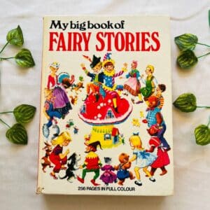 My Big book of Fairy Stories