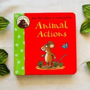 Animal Actions By Julia Donaldson: Board Book