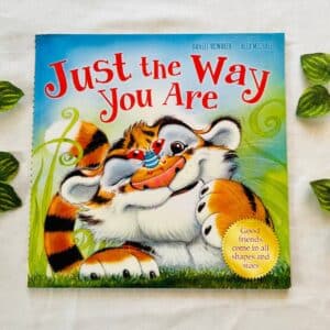 Just the Way You Are: Picture Story Book