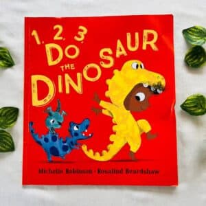 1,2,3, Do the Dinosaur: Picture Story Book