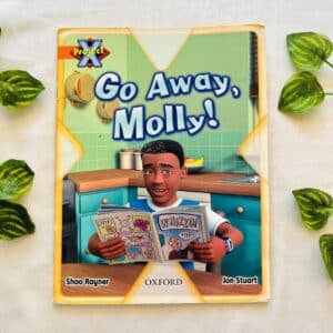 Go Away, Molly!