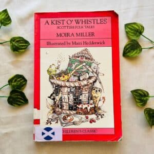 A Kist O'  Whistles