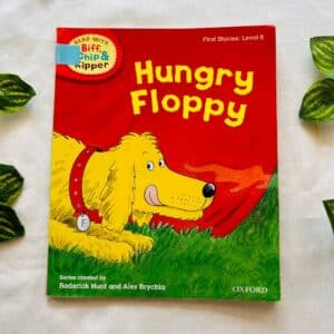 Oxford Reading Tree: Hungry Floppy