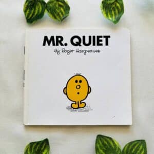 Mr. Quiet