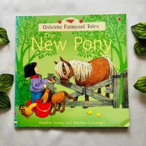 Usborne Farmyard Tales: The New Pony