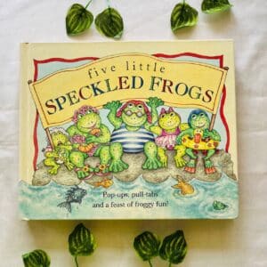 Five Little Speckled Frog: Pop-Up Pull Tabs And A Feast Of Froggy Fun