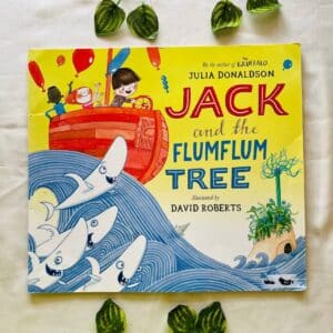 Jack And The Flumflum Tree By Julia Donaldson