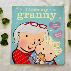 I Love My Granny: Picture Story Book