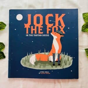Jock The Fox In The Tartan Socks: Picture Story Book