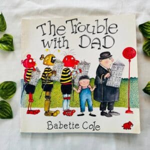 The Trouble With Dad