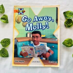Go Away, Molly!