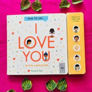 How To Say I Love You In Five Languages: Sound Book