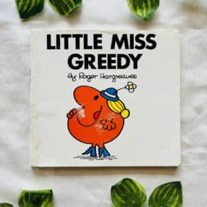 Little Miss Greedy