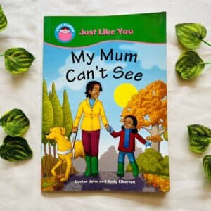 My Mum Can't See