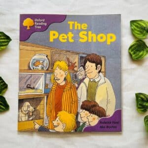 Oxford Reading Tree: The Pet Shop