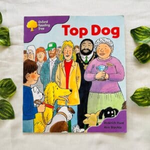 Oxford Reading Tree: Top Dog