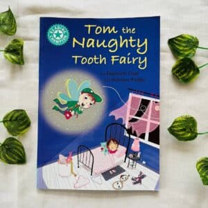 Tom The Naughty Tooth Fairy