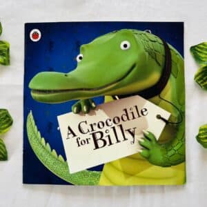 A Crocodile For Billy